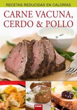Paperback Carne Vacuna, Cerdo & Pollo [Spanish] Book
