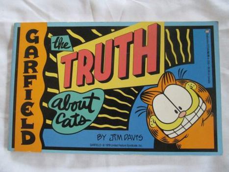 Paperback Garfield: The Truth About Cats Book