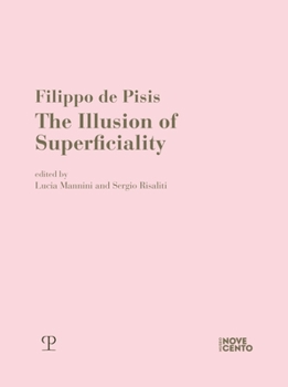 Paperback Filippo de Pisis: The Illusion of Superficiality Book