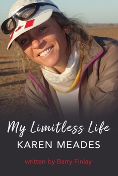 Paperback My Limitless Life: Karen Meades Book