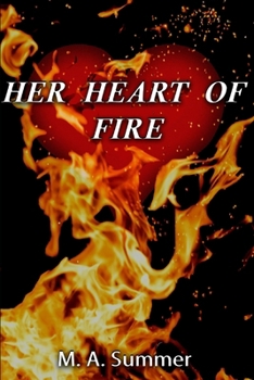 Paperback Her Heart of Fire Book