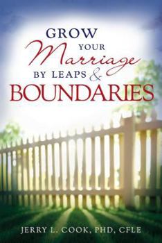 Paperback Grow Your Marriage by Leaps & Boundaries Book