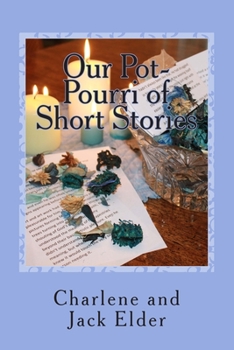 Paperback Our Pot-Pourri of Short Stories Book