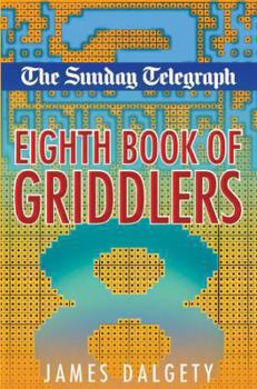 Paperback The "Sunday Telegraph" Eighth Book of Griddlers Book