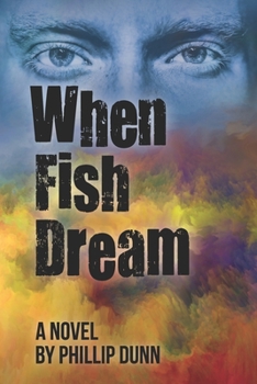 Paperback When Fish Dream Book