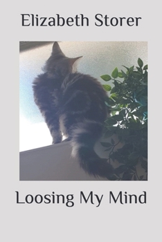Paperback Loosing My Mind Book