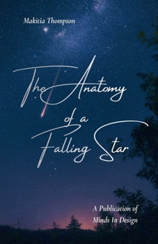 Paperback The Anatomy of a Falling Star Book
