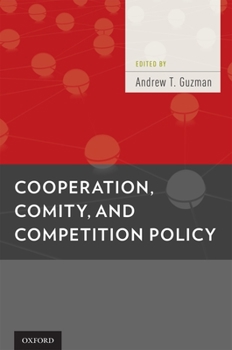 Hardcover Cooperation, Comity, and Competition Policy Book