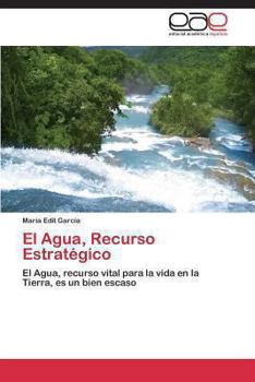 Paperback El Agua, Recurso Estratégico [Spanish] Book
