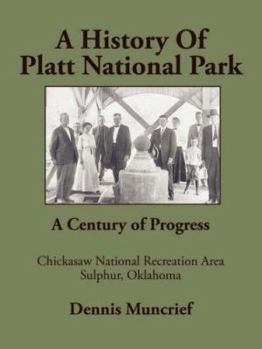 Paperback A History of Platt National Park Book