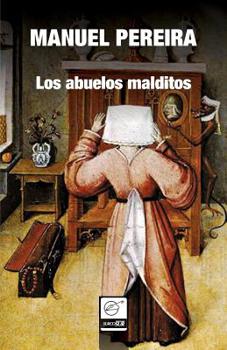 Paperback Los abuelos malditos [Spanish] Book