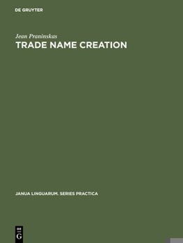 Hardcover Trade Name Creation: Processes and Patterns Book