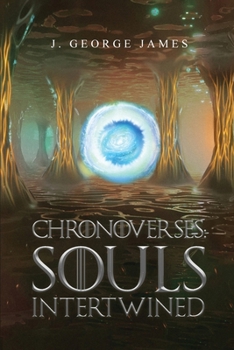 Paperback Chronoverses: Souls Intertwined Book