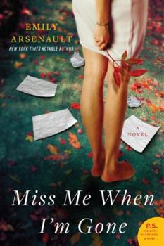 Paperback Miss Me When I'm Gone Book