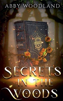 Paperback Secrets in the Woods Book