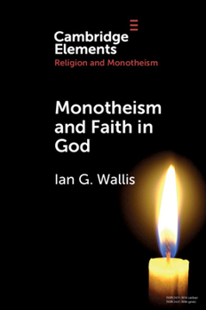 Paperback Monotheism and Faith in God Book