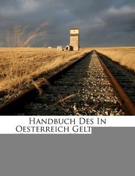 Paperback Handbuch Des in Oesterreich Geltenden Eherechts. [German] Book