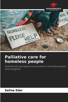 Paperback Palliative care for homeless people Book
