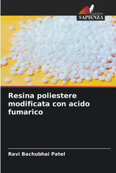 Paperback Resina poliestere modificata con acido fumarico [Italian] Book