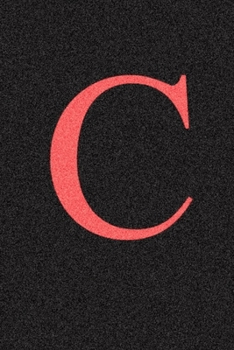 Paperback C: Cute Initial Monogram Letter A College Ruled Notebook. Pretty Personalized Medium Lined Journal & Diary for Writing & Book