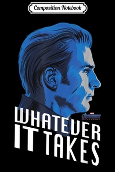 Composition Notebook: Marvel Avengers Endgame Captain America What Ever It Takes  Journal/Notebook Blank Lined Ruled 6x9 100 Pages