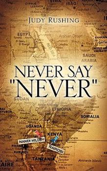 Paperback Never Say "Never" Book