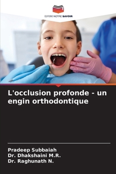 Paperback L'occlusion profonde - un engin orthodontique [French] Book
