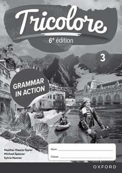 Paperback Tricolore 3 Grammar in Action Sixth Edition Workbook Pack Book