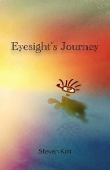 Eyesight's Journey