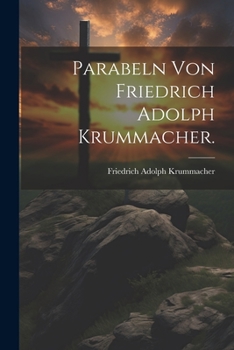 Paperback Parabeln von Friedrich Adolph Krummacher. [German] Book