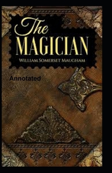The Magician Annotated