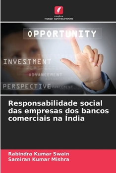 Responsabilidade social das empresas dos bancos comerciais na Índia (Portuguese Edition)