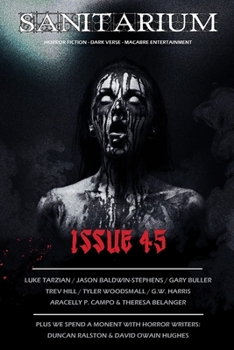 Paperback Sanitarium Issue #45: Sanitarium Magazine #45 (2016) Book