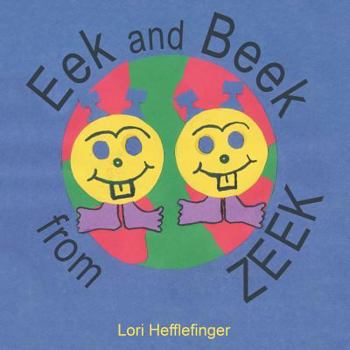 Paperback Eek and Beek from Zeek Book