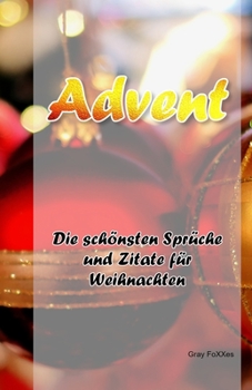 Paperback Advent: Die sch?nsten Spr?che und Zitate f?r Weihnachten [German] Book