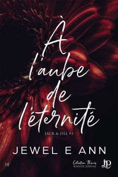 À l'aube de l'éternité