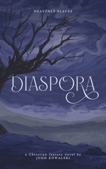 Hardcover Heavenly Places 4: Diaspora Book