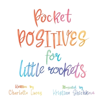 Paperback Pocket Positives for Little Rockets Book