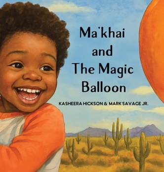 Hardcover Ma'khai and The Magic Balloon Book