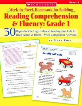 Paperback Week-By-Week Homework for Building Reading Comprehension & Fluency: Grade 1: 30 Reproducible High-Interest Readings for Kids to Read Aloud at Home--Wi Book