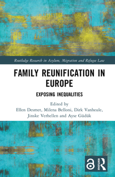 Hardcover Family Reunification in Europe: Exposing Inequalities Book
