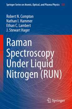 Paperback Raman Spectroscopy Under Liquid Nitrogen (Run) Book