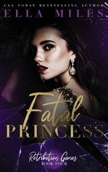 Paperback Fatal Princess Book