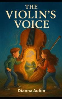 The Violin's Voice (The Musickeeper Saga)