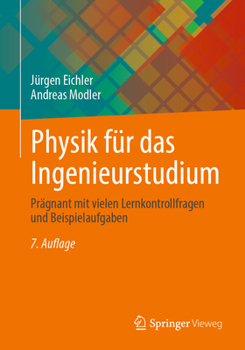 Paperback Physik Für Das Ingenieurstudium: Prägnant Mit Vielen Lernkontrollfragen Und Beispielaufgaben [German] Book