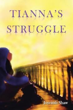 Paperback Tianna's Struggle Book