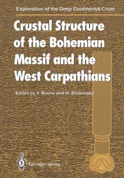 Paperback Crustal Structure of the Bohemian Massif and the West Carpathians Book