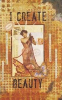 I Create Beauty Journal