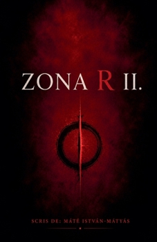 Zona R II. (Romanian Edition)