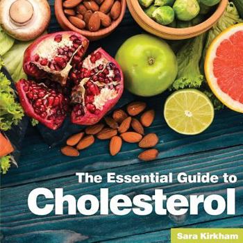 Paperback Cholesterol: The Essential Guide Book